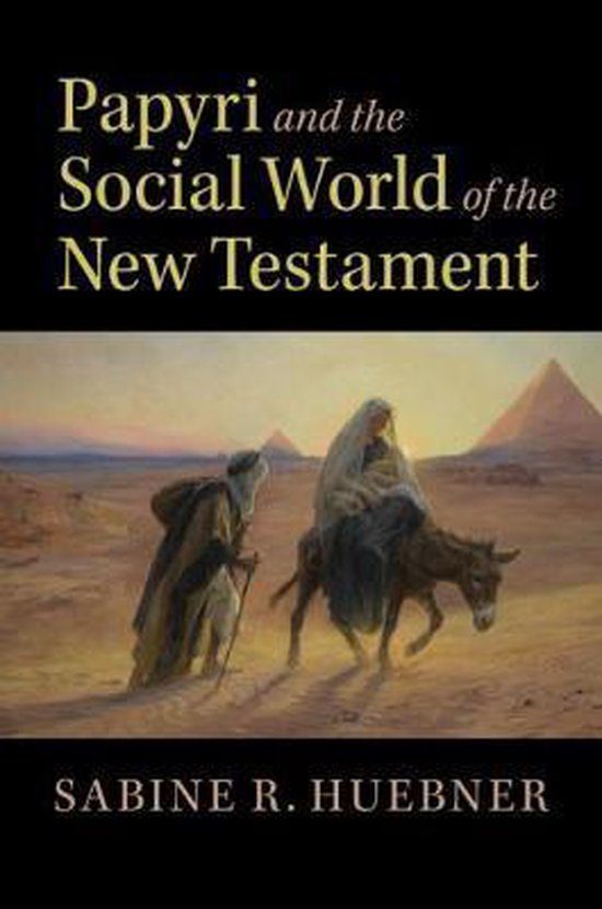 Cover van 'Papyri and the social world of the New Testament' door Sabine R. Huebner
