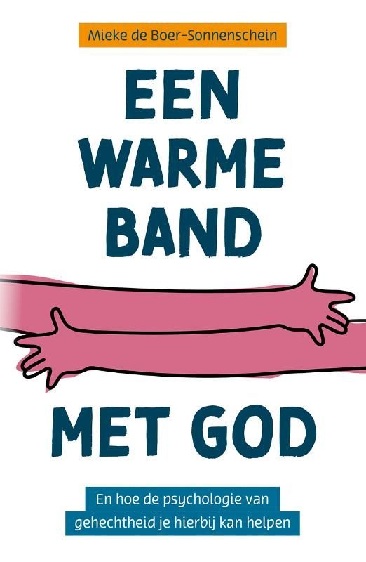 Omslag Een warme band met God door Mieke de Boer