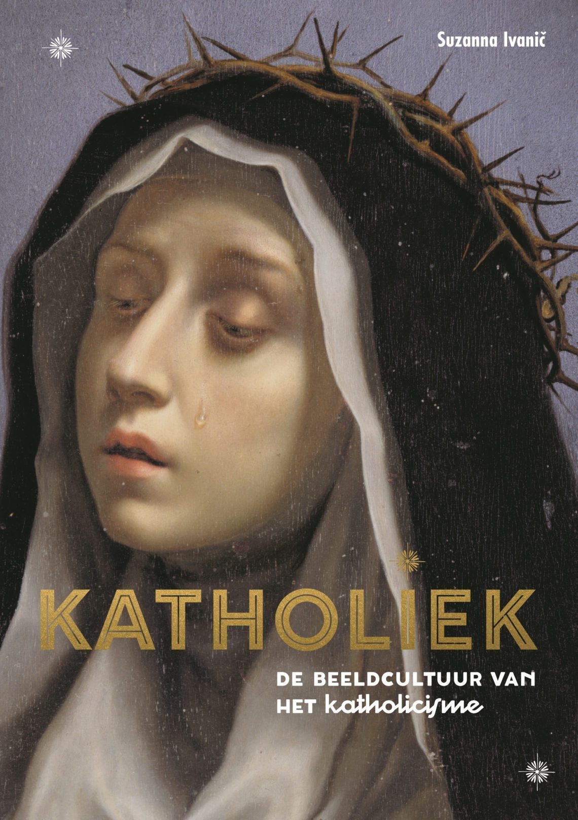 Cover van Katholiek.  De beeldcultuur van het katholicisme, geschreven door Suzanna Ivanic. 