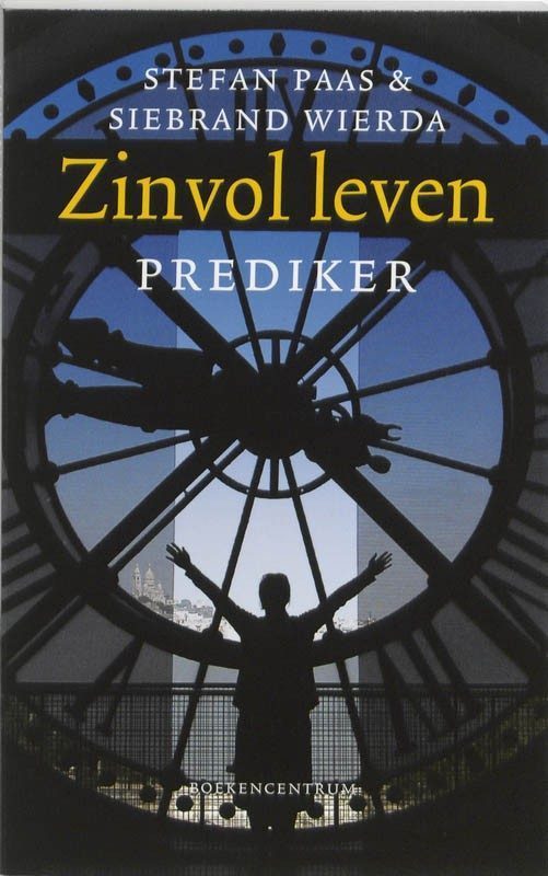 Cover van Zinvol leven, geschreven door Stefan Paas en Siebrand Wierda