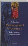 Cover van Wij hebben gehoord dat God met u is, geschreven door Rein Bos. 