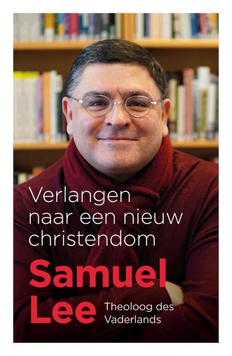 Cover van Verlangen naar een nieuw christendom, geschreven door Samuel Lee.