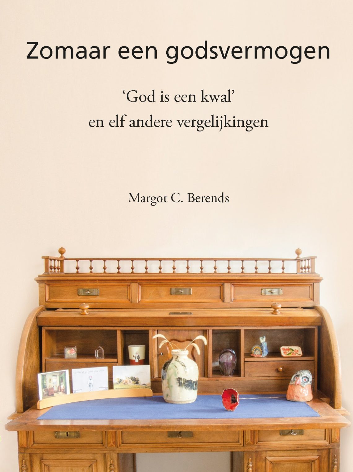 Cover Zomaar een godsvermogen, geschreven door Margot C. Berends