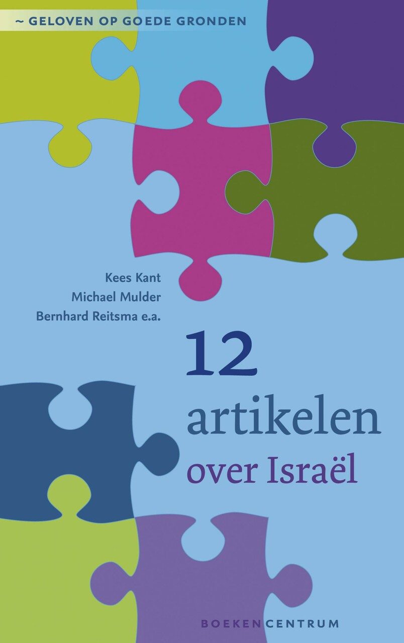 Cover van 12 artikelen over Israël, geschreven door Kees Kant, Michael Mulder, Bernhard Reitsma