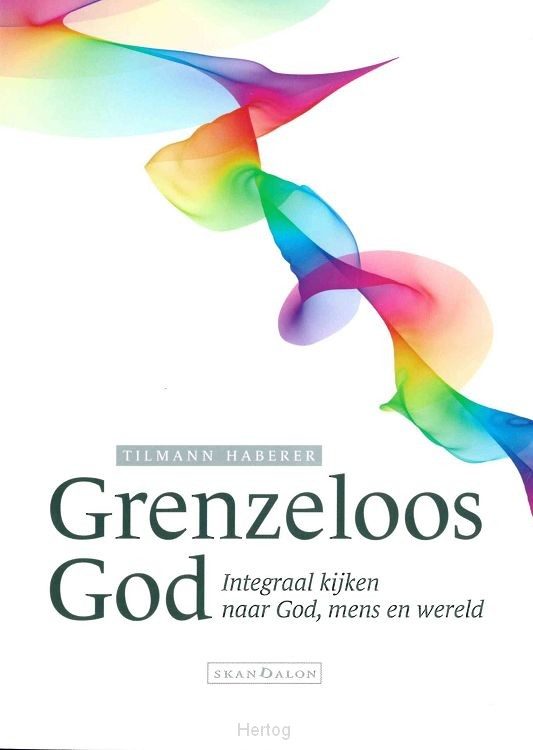 Omslag van het boek 'Grenzeloos God', geschreven door Tilmann Haberer