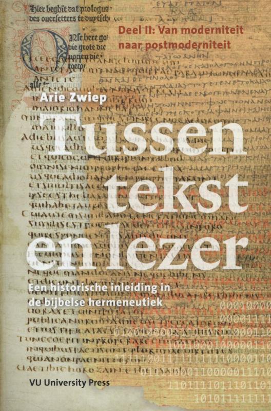 Cover van Tussen tekst en lezer Deel II van moderniteit naar postmoderniteit